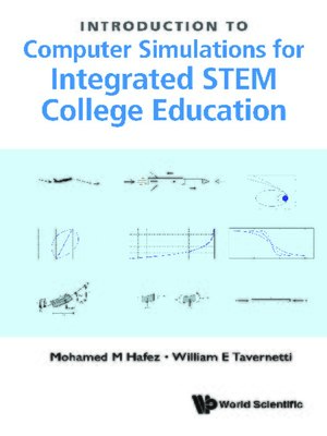 cover image of Introduction to Computer Simulations For Integrated Stem College Education